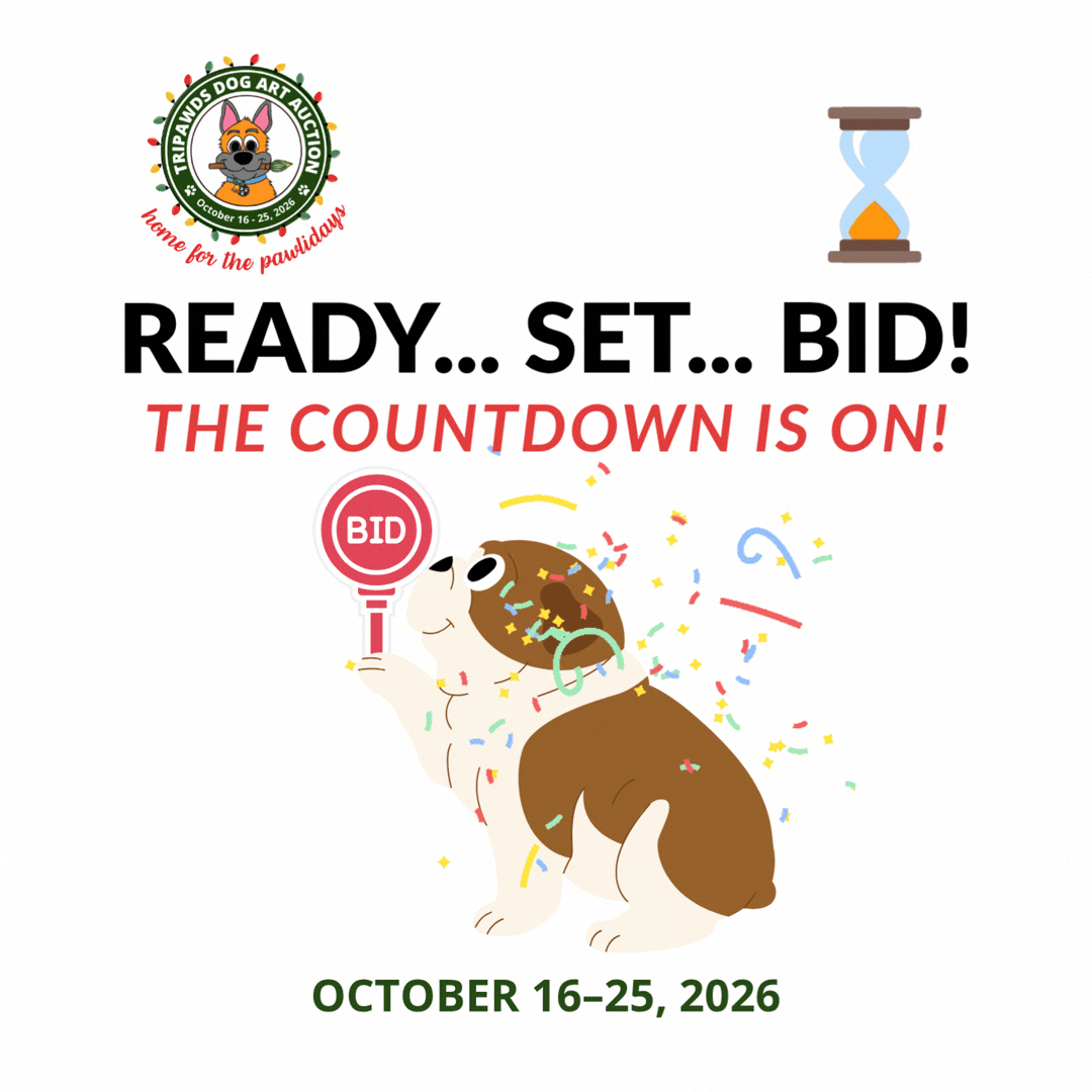 Ready, Set, Bid! 2026 Tripawds Dog Art Auction Countdown
